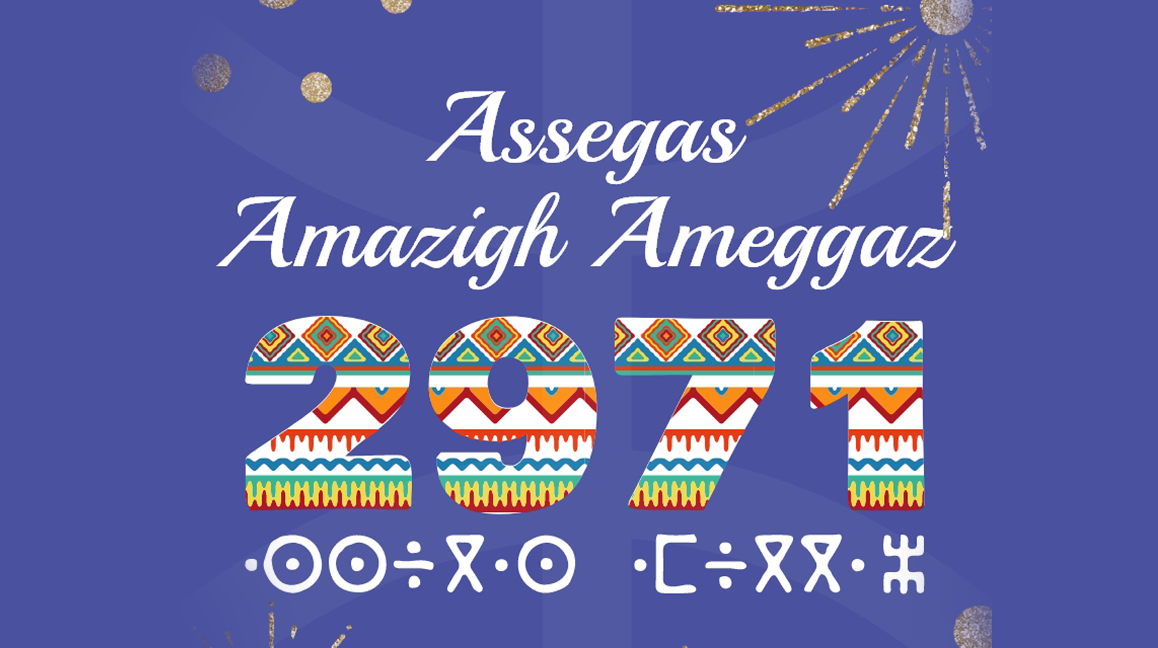 Amazigh New Year National Identity Brings Us Together